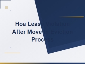 Understanding Hoa Lease Violations After Move-in